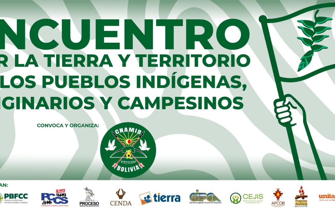 Pueblos indígenas y campesinos se articulan frente a la reconfiguración del régimen agrario en Bolivia