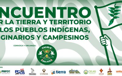 Pueblos indígenas y campesinos se articulan frente a la reconfiguración del régimen agrario en Bolivia