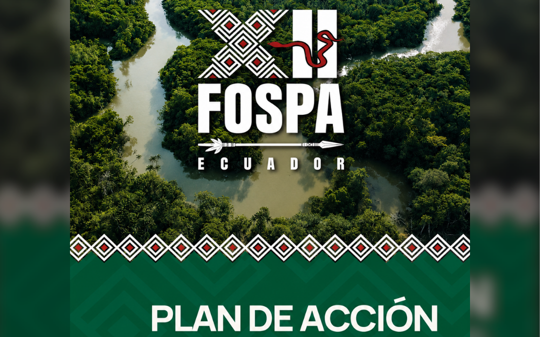 Pueblos amazónicos acuerdan un Plan de Acción para la defensa de sus territorios